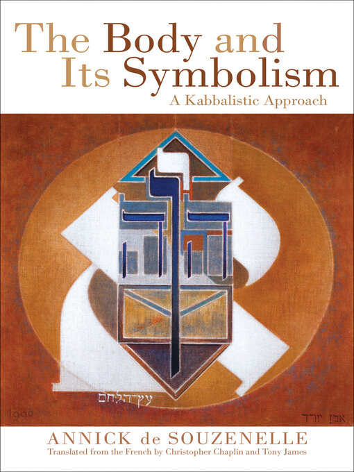 Title details for The Body and Its Symbolism by Annick de Souzenelle - Available